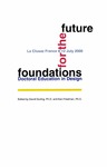 Proceedings of the 2nd Conference of Doctoral Education in Design (2000): Foundations for the Future