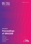 Proceedings of DRS2018 International Conference, Vol. 4: Design as a catalyst for change