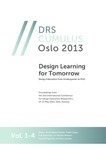 DRS Cumulus Oslo 2013 - Proceedings of the 2nd International Conference for Design Education Researchers, Vol.2