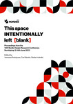Proceedings of Nordes 2023: This Space Intentionally Left [Blank] by Vanessa Rodrigues, Carl Westin, and Stefan Holmlid