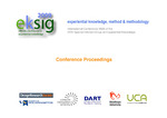 Proceedings of EKSIG Conference 2009: Experiential Knowledge, Method & Methodology